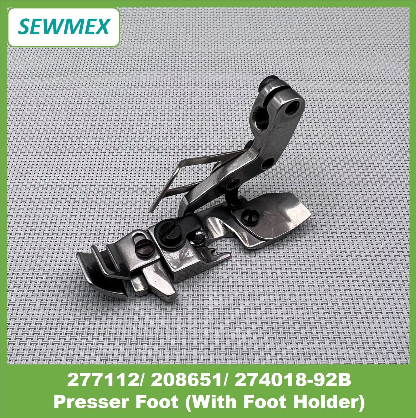 277112/ 208651/ 274018-92B Presser Foot (With Foot Holder)