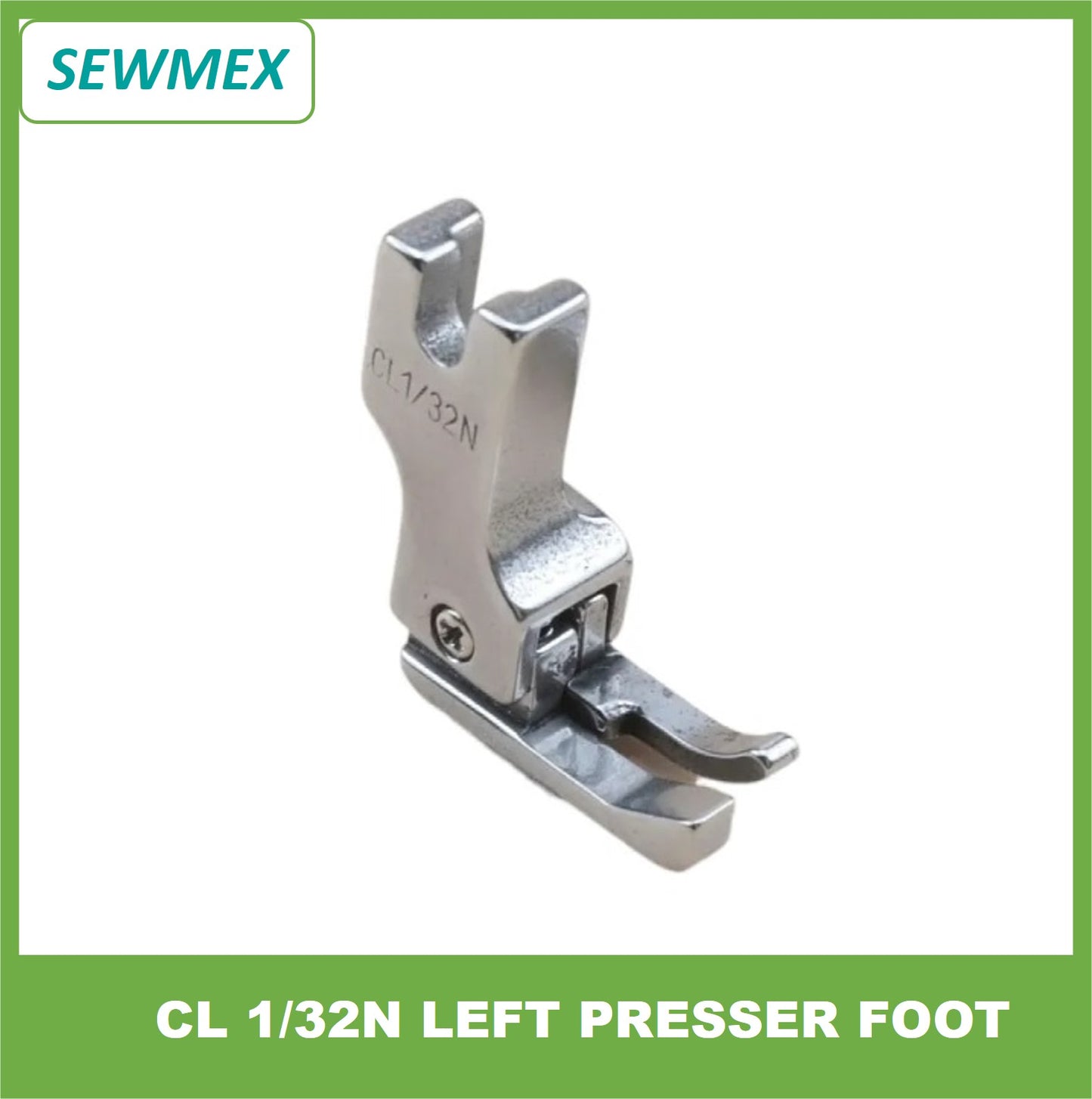 CL 1/16N & 1/32N Left Presser Foot